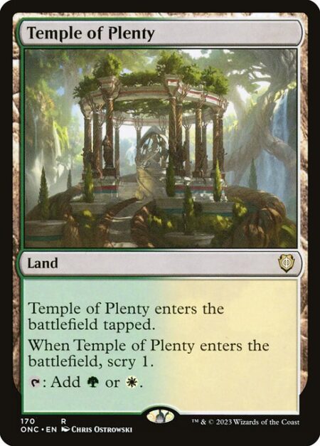 Temple of Plenty - Temple of Plenty enters the battlefield tapped.