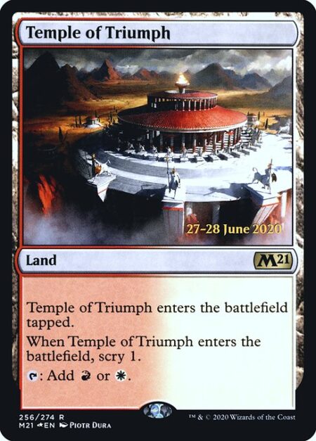 Temple of Triumph - Temple of Triumph enters the battlefield tapped.