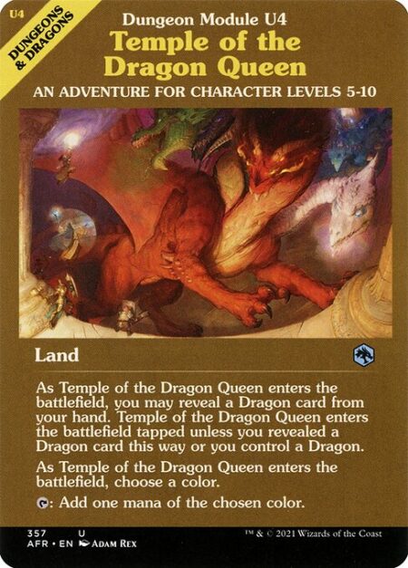 Temple of the Dragon Queen - As Temple of the Dragon Queen enters the battlefield