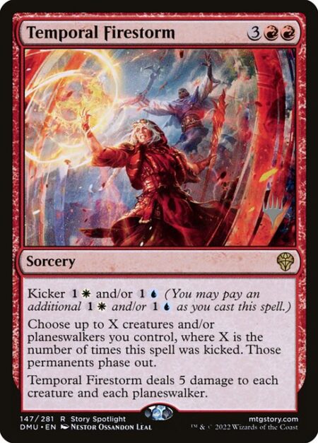 Temporal Firestorm - Kicker {1}{W} and/or {1}{U} (You may pay an additional {1}{W} and/or {1}{U} as you cast this spell.)