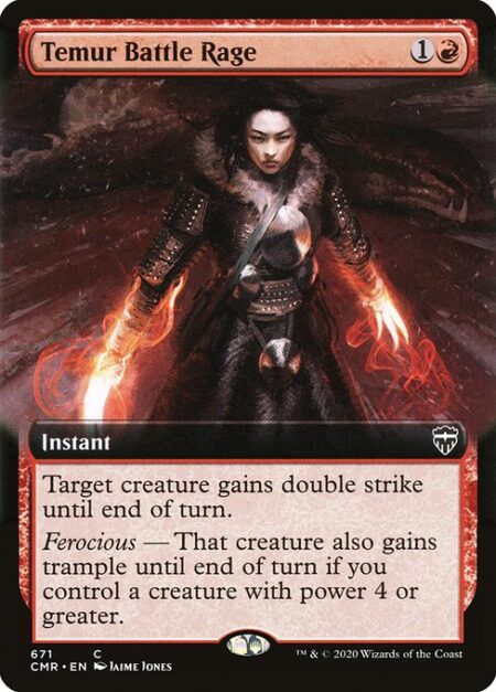 Temur Battle Rage - Target creature gains double strike until end of turn.