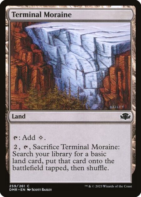 Terminal Moraine - {T}: Add {C}.