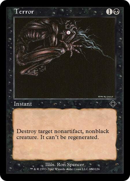 Terror - Destroy target nonartifact