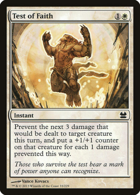 Test of Faith - Prevent the next 3 damage that would be dealt to target creature this turn. For each 1 damage prevented this way