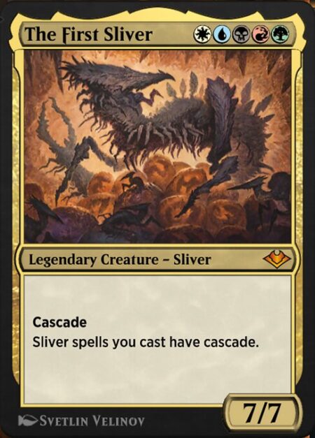 The First Sliver - Cascade (When you cast this spell