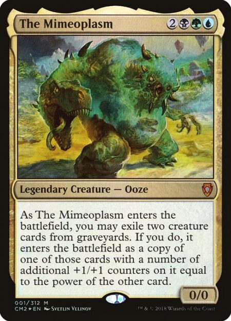 The Mimeoplasm - As The Mimeoplasm enters the battlefield