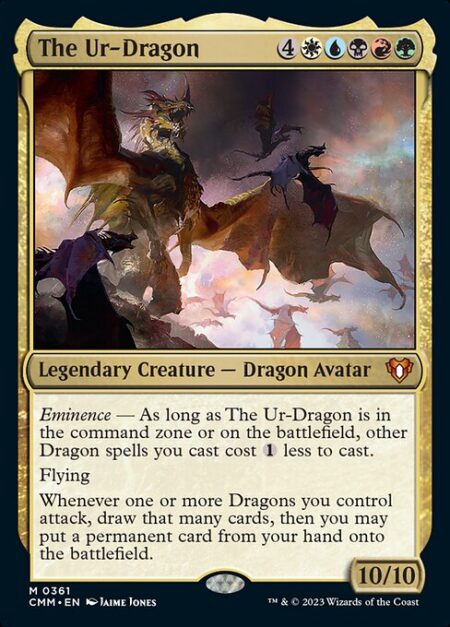 The Ur-Dragon - Eminence — As long as The Ur-Dragon is in the command zone or on the battlefield