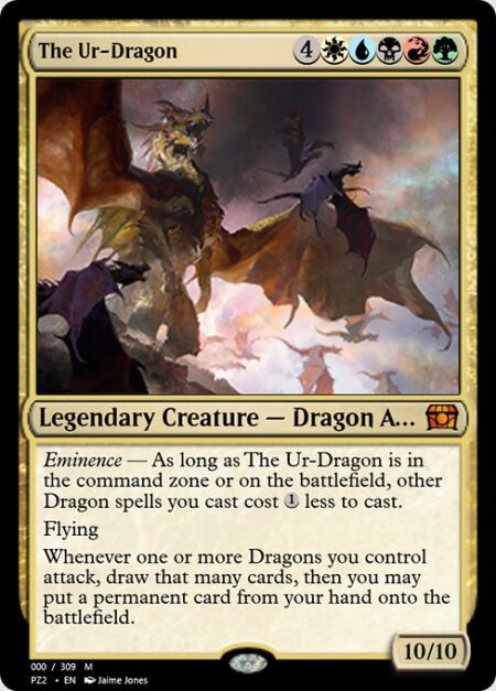 The Ur-Dragon - Eminence — As long as The Ur-Dragon is in the command zone or on the battlefield