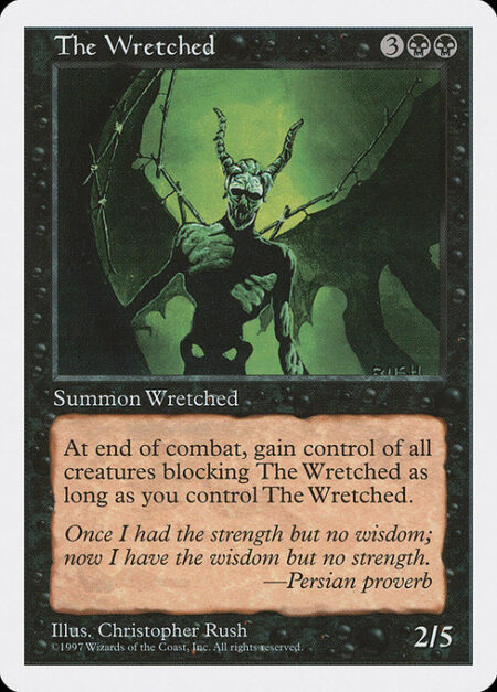 The Wretched - At end of combat