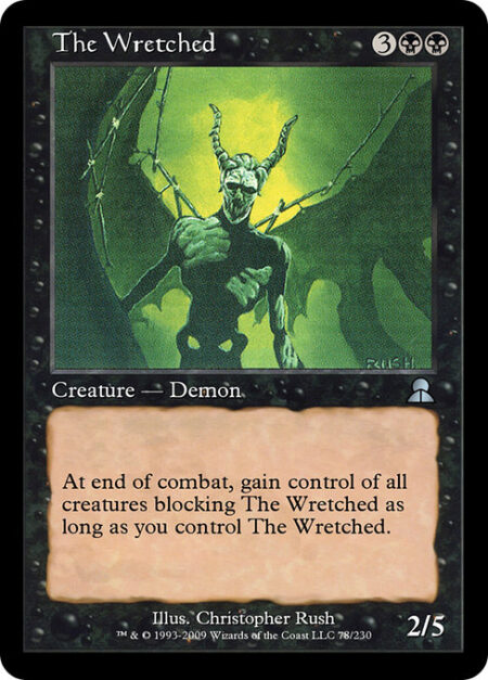 The Wretched - At end of combat