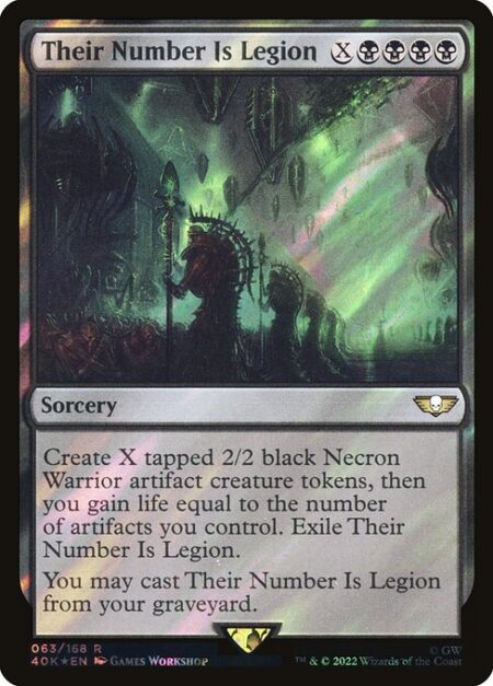 Their Number Is Legion - Create X tapped 2/2 black Necron Warrior artifact creature tokens