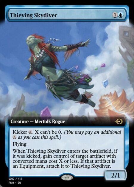 Thieving Skydiver - Kicker {X}. X can't be 0. (You may pay an additional {X} as you cast this spell.)