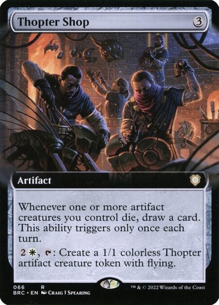 Thopter Shop - Whenever one or more artifact creatures you control die