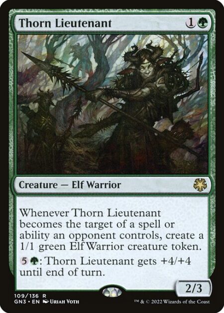 Thorn Lieutenant - Whenever Thorn Lieutenant becomes the target of a spell or ability an opponent controls