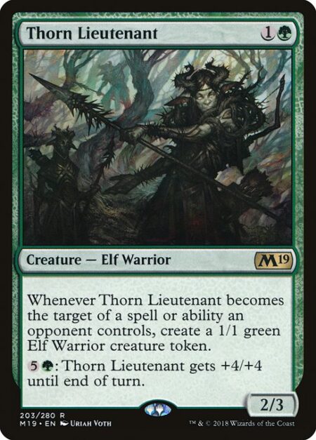 Thorn Lieutenant - Whenever Thorn Lieutenant becomes the target of a spell or ability an opponent controls