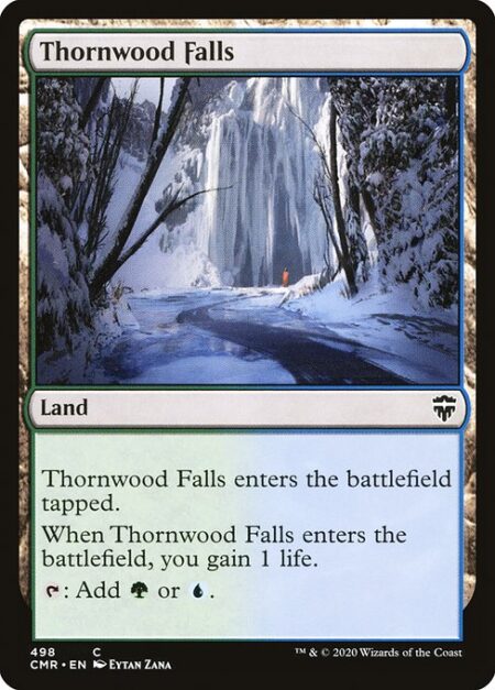 Thornwood Falls - Thornwood Falls enters the battlefield tapped.