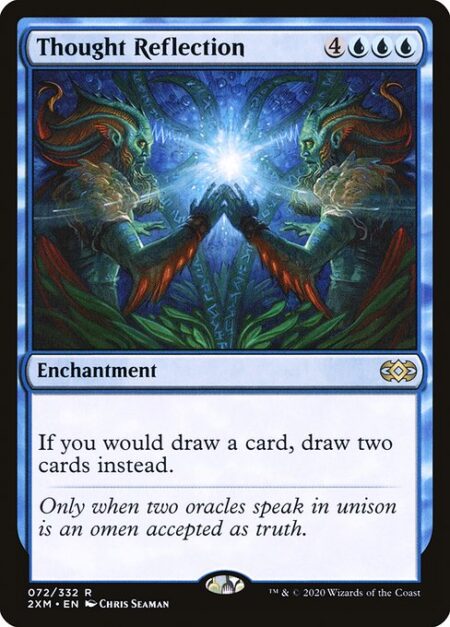 Thought Reflection - If you would draw a card