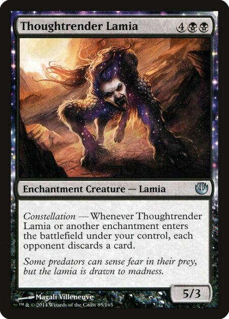 Thoughtrender Lamia - Constellation — Whenever Thoughtrender Lamia or another enchantment enters the battlefield under your control