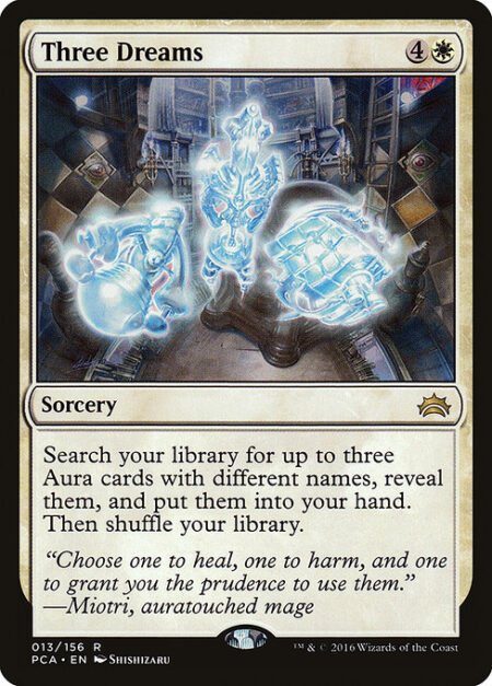 Three Dreams - Search your library for up to three Aura cards with different names