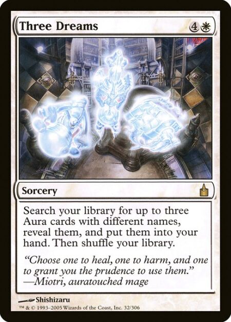 Three Dreams - Search your library for up to three Aura cards with different names