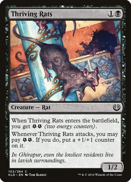 Thriving Rats - When Thriving Rats enters the battlefield