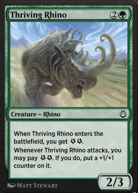 Thriving Rhino - When Thriving Rhino enters the battlefield