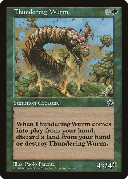 Thundering Wurm - When Thundering Wurm enters the battlefield