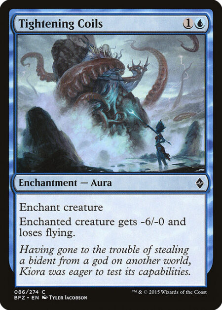 Tightening Coils - Enchant creature