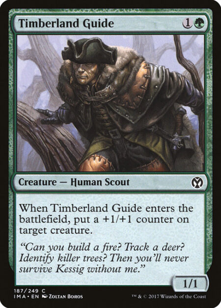 Timberland Guide - When Timberland Guide enters the battlefield