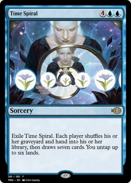 Time Spiral - Exile Time Spiral. Each player shuffles their hand and graveyard into their library