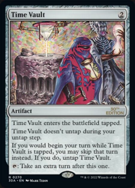 Time Vault - Time Vault enters the battlefield tapped.