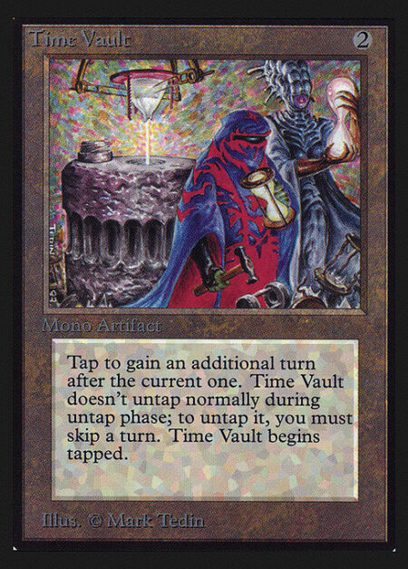 Time Vault - Time Vault enters the battlefield tapped.