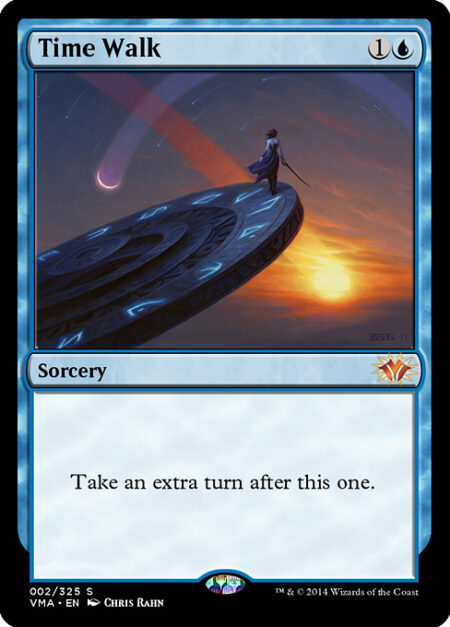 Time Walk - Take an extra turn after this one.