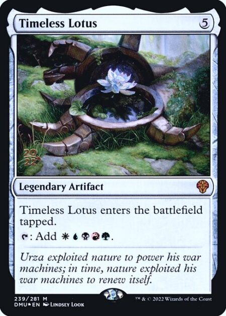 Timeless Lotus - Timeless Lotus enters tapped.