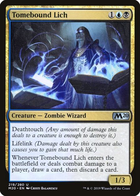 Tomebound Lich - Deathtouch (Any amount of damage this deals to a creature is enough to destroy it.)