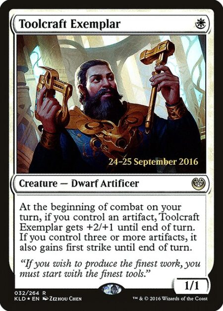 Toolcraft Exemplar - At the beginning of combat on your turn