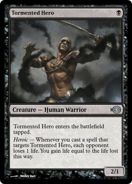 Tormented Hero - Tormented Hero enters tapped.