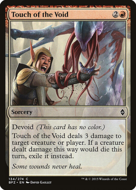 Touch of the Void - Devoid (This card has no color.)