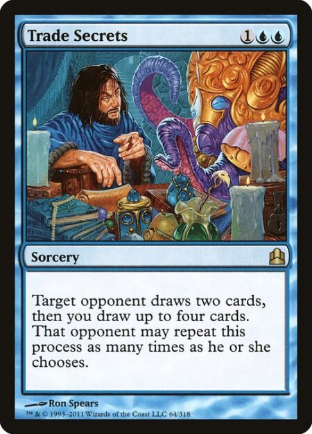 Trade Secrets - Target opponent draws two cards