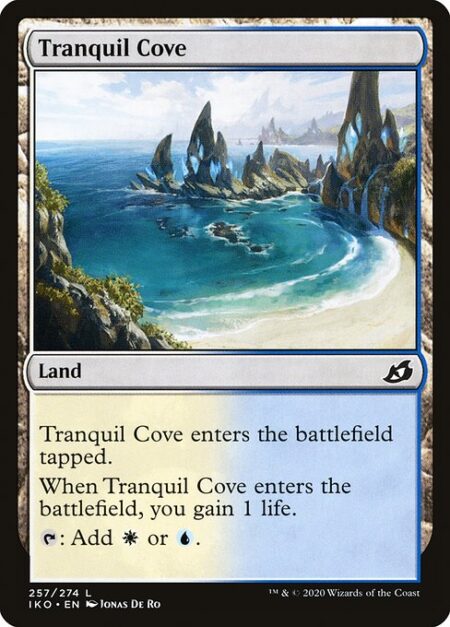 Tranquil Cove - Tranquil Cove enters the battlefield tapped.