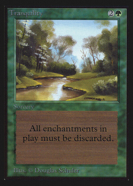 Tranquility - Destroy all enchantments.