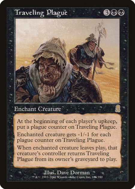 Traveling Plague - Enchant creature