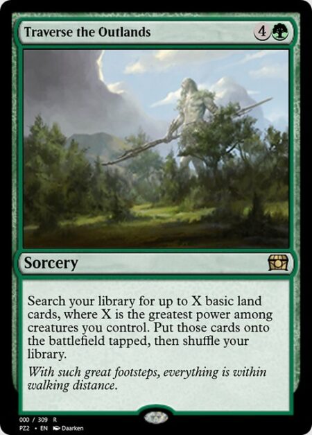 Traverse the Outlands - Search your library for up to X basic land cards