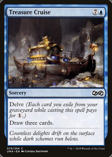 Treasure Cruise - Delve (Each card you exile from your graveyard while casting this spell pays for {1}.)