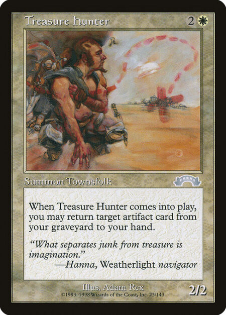 Treasure Hunter - When Treasure Hunter enters the battlefield