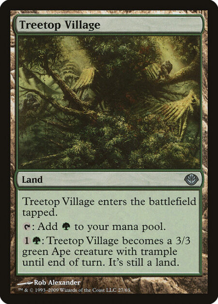 Treetop Village - Treetop Village enters tapped.