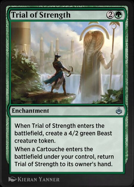 Trial of Strength - When Trial of Strength enters the battlefield
