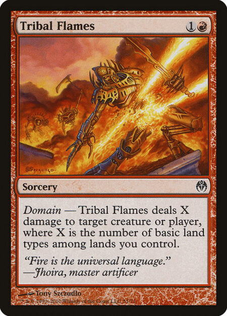 Tribal Flames - Domain — Tribal Flames deals X damage to any target