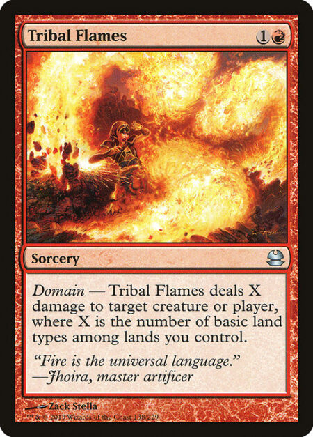 Tribal Flames - Domain — Tribal Flames deals X damage to any target