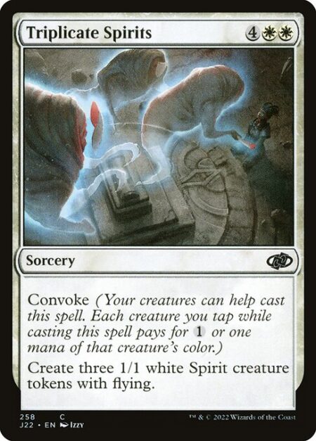 Triplicate Spirits - Convoke (Your creatures can help cast this spell. Each creature you tap while casting this spell pays for {1} or one mana of that creature's color.)